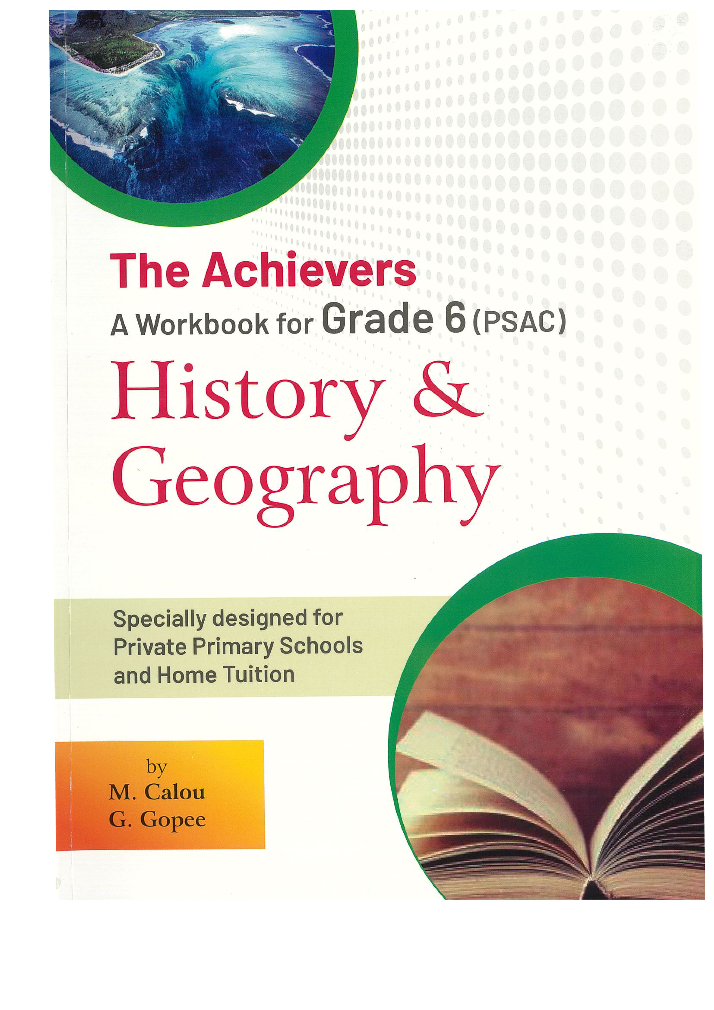 The Achievers - His & Geo Workbook - Grade 6